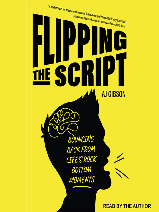 Title details for Flipping the Script by AJ Gibson - Available